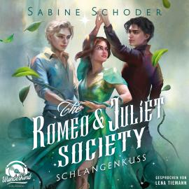 Hörbuch Schlangenkuss - The Romeo & Juliet Society, Band 2 (Ungekürzt)  - Autor Sabine Schoder   - gelesen von Lena Tiemann