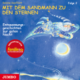 Hörbuch Mit dem Sandmann zu den Sternen [2]  - Autor Sabine Seyffert   - gelesen von Julia Fischer