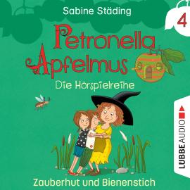 Hörbuch Petronella Apfelmus, Teil 4: Zauberhut und Bienenstich  - Autor Sabine Städing   - gelesen von Schauspielergruppe