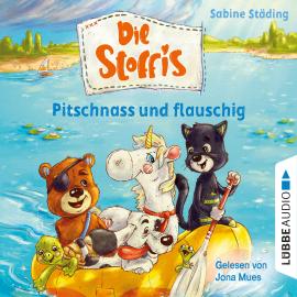 Hörbuch Pitschnass und flauschig - Die Stoffis, Teil 3 (Ungekürzt)  - Autor Sabine Städing   - gelesen von Jona Mues