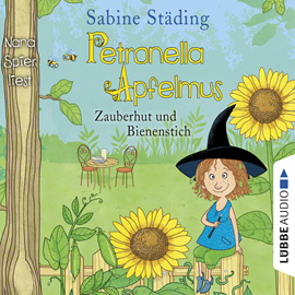 Hörbuch Zauberhut und Bienenstich (Petronella Apfelmus 4)  - Autor Sabine Städing   - gelesen von Nana Spier