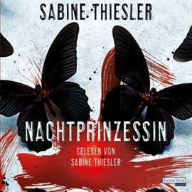 Hörbuch Nachtprinzessin  - Autor Sabine Thiesler   - gelesen von Sabine Thiesler