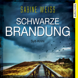 Hörbuch Schwarze Brandung  - Autor Sabine Weiß   - gelesen von Julia Nachtmann