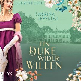 Hörbuch Ein Duke wider Willen - Elegant Occasions, Teil 1 (Ungekürzt)  - Autor Sabrina Jeffries   - gelesen von Ella Rifka
