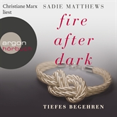 Tiefes Begehren (Fire After Dark 2)