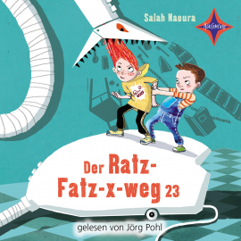 Hörbuch Der Ratz-Fatz-x-weg 23  - Autor Salah Naoura   - gelesen von Jörg Pohl