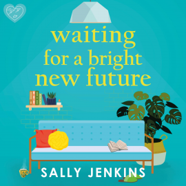 Hörbuch Waiting for a Bright New Future  - Autor Sally Jenkins   - gelesen von Peter Kenny