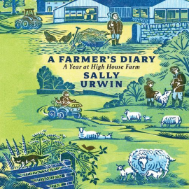 Hörbuch Farmer's Diary, A  - Autor Sally Urwin   - gelesen von Janine Birkett