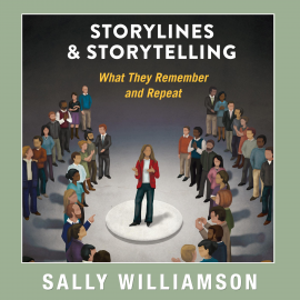 Hörbuch Storylines and Storytelling  - Autor Sally Williamson   - gelesen von Schauspielergruppe