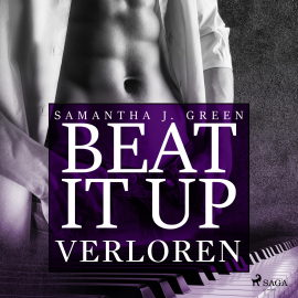 Hörbuch Verloren - Beat It Up 2 (Ungekürzt)  - Autor Samantha J. Green   - gelesen von Lisa Müller