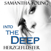 Hörbuch Into the Deep - Herzgeflüster  - Autor Samantha Young   - gelesen von Yara Blümel