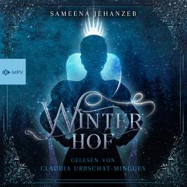 Hörbuch Winterhof (Ungekürzt)  - Autor Sameena Jehanzeb   - gelesen von Claudia Urbschat-Mingues