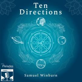 Hörbuch 10 Directions (Unabridged)  - Autor Samuel Winburn   - gelesen von Schauspielergruppe