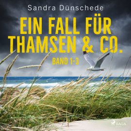 Hörbuch Ein Fall für Thamsen & Co. - Band 1-3  - Autor Sandra Dünschede   - gelesen von Schauspielergruppe