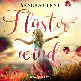 Hörbuch Flüsterwind  - Autor Sandra Gernt   - gelesen von Corinna Alexandra