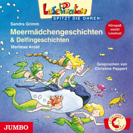 Hörbuch Meermädchengeschichten & Delfingeschichten  - Autor Sandra Grimm   - gelesen von Christine Pappert