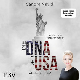 Hörbuch Die DNA der USA  - Autor Sandra Navidi   - gelesen von Katja Amberger