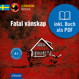 Hörbuch Fatal vänskap  - Autor Sanna Ad Nilsson   - gelesen von Johan Lindquist
