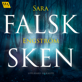 Hörbuch Falsksken  - Autor Sara Engström   - gelesen von Lo Kauppi