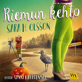 Hörbuch Riemun kehto  - Autor Sara H. Olsson   - gelesen von Sanni Haahdenmaa