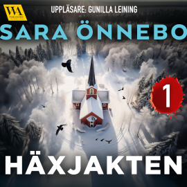 Hörbuch Häxjakten 1  - Autor Sara Önnebo   - gelesen von Gunilla Leining
