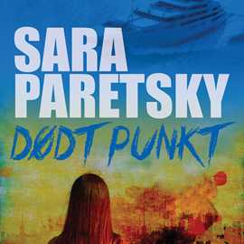 Hörbuch Dødt Punkt  - Autor Sara Paretsky   - gelesen von Agnete Wahl