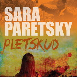Hörbuch Pletskud  - Autor Sara Paretsky   - gelesen von Agnete Wahl
