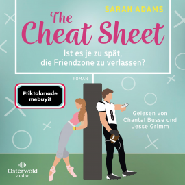 Hörbuch The Cheat Sheet  - Autor Sarah Adams   - gelesen von Schauspielergruppe