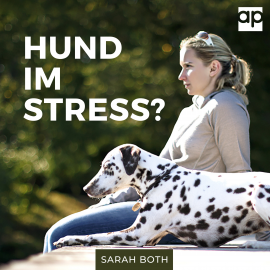 Hörbuch Hund im Stress  - Autor Sarah Both   - gelesen von Heike Kiszio