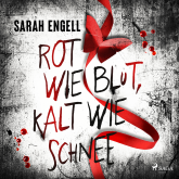 Hörbuch Rot wie Blut, kalt wie Schnee  - Autor Sarah Engell   - gelesen von Brigitte Carlsen