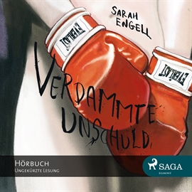 Hörbuch Verdammte Unschuld  - Autor Sarah Engell   - gelesen von Claudia Drews