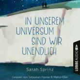 In unserem Universum sind wir unendlich (Ungekürzt)