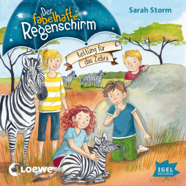 Hörbuch Der fabelhafte Regenschirm. Rettung für das Zebra  - Autor Sarah Storm   - gelesen von Sigrid Burkholder