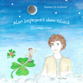 Hörbuch Alan begegnet dem Glück  - Autor Sarwar Al-Suliman   - gelesen von Monika Bartl-Juschitz