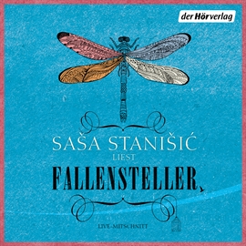 Hörbuch Fallensteller  - Autor Saša Stanišić   - gelesen von Saša Stanišić