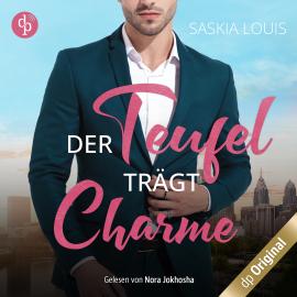 Hörbuch Der Teufel trägt Charme - Philadelphia Millionaires-Reihe, Band 1 (Ungekürzt)  - Autor Saskia Louis   - gelesen von Nora Jokhosha