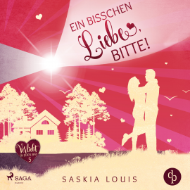 Hörbuch Ein bisschen Liebe, bitte! (Verliebt in Eden Bay 5)  - Autor Saskia Louis   - gelesen von Carolin-Therese Wolff