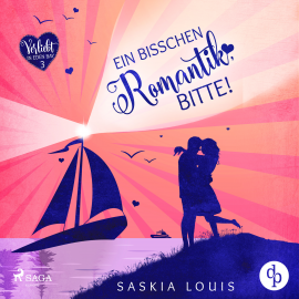 Hörbuch Ein bisschen Romantik, bitte! (Verliebt in Eden Bay 3)  - Autor Saskia Louis   - gelesen von Carolin-Therese Wolff