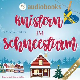 Hörbuch Knistern im Schneesturm - Liebe auf Schwedisch, Band 3 (Ungekürzt)  - Autor Saskia Louis   - gelesen von Schauspielergruppe