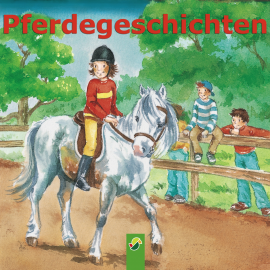 Hörbuch Pferdegeschichten  - Autor Schwager & Steinlein Verlag   - gelesen von Sigrid Burkholder