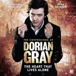 Hörbuch The Heart That Lives Alone (The Confessions of Dorian Gray 1.4)  - Autor Scott Handcock   - gelesen von Schauspielergruppe