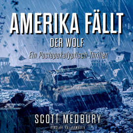 Hörbuch Der Wolf  - Autor Scott Medbury   - gelesen von Kai Powalla