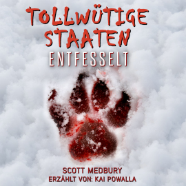 Hörbuch Entfesselt  - Autor Scott Medbury   - gelesen von Kai Powalla