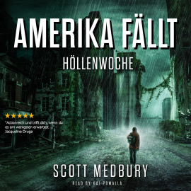 Hörbuch Höllenwoche  - Autor Scott Medbury   - gelesen von Kai Powalla