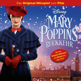 Hörbuch Mary Poppins' Rückkehr  - Autor Scott Wittman   - gelesen von Schauspielergruppe