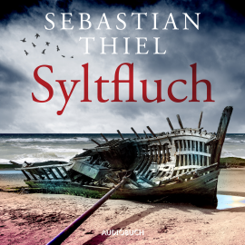 Hörbuch Syltfluch - Ein Fall für Lene Cornelsen  - Autor Sebastian Thiel   - gelesen von Stefanie Wittgenstein