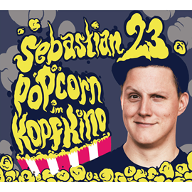 Hörbuch Popcorn im Kopfkino  - Autor Sebastian23   - gelesen von Sebastian23