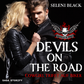 Hörbuch Devils on the Road - Cowgirl trifft auf Biker  - Autor Seleni Black   - gelesen von Annika Stumpp