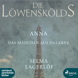 Hörbuch Anna, das Mädchen aus Dalarne (Die Löwenskölds 3)  - Autor Selma Lagerlöf   - gelesen von Heidi Jürgens