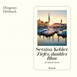 Hörbuch Tiefes, dunkles Blau  - Autor Seraina Kobler   - gelesen von Rose Vischer